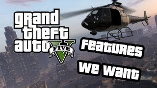 Top 5  Grand Theft Auto 5 features we want [upl. by Ialohcin]