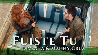 Diveana  MannyCruzRD  Fuiste Tu  Podcast Oficial [upl. by Careaga416]