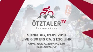 Ötztaler Radmarathon 2019 15 Stunden Live [upl. by Nobile]