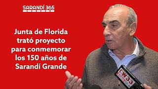 Junta de Florida trató proyecto para conmemorar los 150 años de Sarandí Grande [upl. by Ledairam]