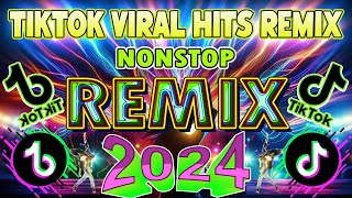 TRENDING TIKTOK VIRAL REMIX 2024 🔥 TIKTOK BUDOTS DANCE 🔥 TIKTOK NONSTOP REMIX💥TIKTOK MASHUP 2024 [upl. by Brunn875]