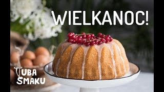 Babka wielkanocna 🐣  TUBA SMAKU Sugarlady [upl. by Tamaru909]