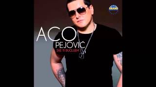 Aco Pejovic  Sve ti dugujem  Audio 2013 HD [upl. by Koblas]