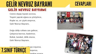 GELİR NEVRUZ BAYRAMI Metni Cevapları  7Sınıf Türkçe Ders Kitabı Sayfa4950515253 Dörtel yay [upl. by Genvieve70]