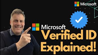 Microsoft Verified ID Explained [upl. by Ainna]