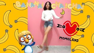 MOMOLAND모모랜드  BANANA CHACHA바나나차차 DANCE COVER   Thaly Dance [upl. by Nhguavoj145]