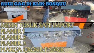 mesin tusuk sate slicer planer import harga terjangkau [upl. by Brose]