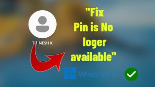 Fix quot Your Pin Is No Longer Available quoton windows 1011  fixed 2023 [upl. by Ellsworth]