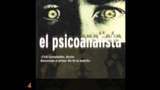 El Psicoanalista cap 4 Audiolibro voz real [upl. by Erdua391]