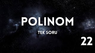 Polinom kaliteli bir soru tipi AYT Matematik 22 [upl. by Okkin520]