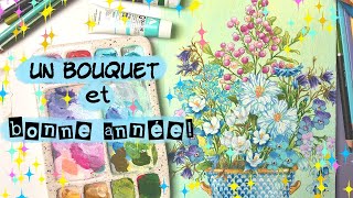 Peinture dun bouquet de fleurs  Et bonne année 2024 [upl. by Ner481]