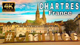 Chartres France 2022  Walking Tour 4K [upl. by Luemas]