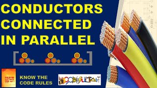 HOW TO PARALLEL CONDUCTORS – PHILIPPINE ELECTRICAL CODE 2017 [upl. by Yuille]