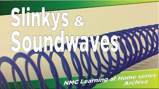 Slinkys and Soundwaves [upl. by Mia]