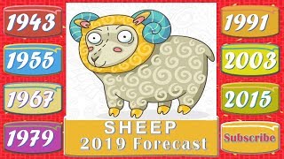 Sheep Horoscope 2019  Born 1943 1955 1967 1979 1991 2003 2015 [upl. by Namolos]