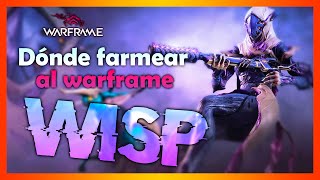 COMO FARMEAR AL WARFRAME WISP  WARFRAME [upl. by Hyland]