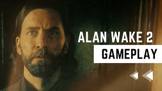 NEW Alan Wake 2 Gameplay No Commentary  Alan Mission [upl. by Perzan]