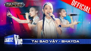 TẠI SAO VẬY  Shayda làm mới Hào Quang cùng Pháp Kiều và Dương Domic  Rap Việt 2024 Live Stage [upl. by Aznecniv62]