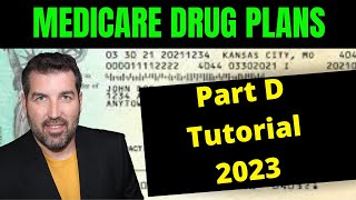 Medicare Part D Prescription Drug plan Tutorial 2023 [upl. by Eiramnaej]