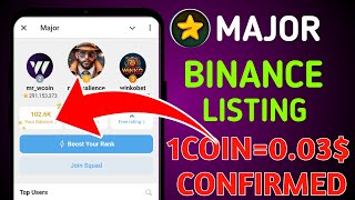 Major Airdrop listing date  Major New TaskUpdate Binance listing [upl. by Weismann119]