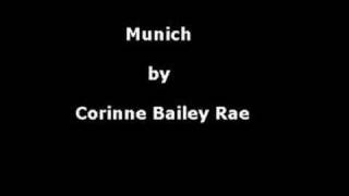 Munich  Corinne Bailey Rae [upl. by Enilehcim]