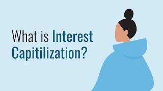 What is Interest Capitalization [upl. by Mitchel]