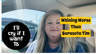 Whining Worse than Sarasota Tim for 9 Minutes [upl. by Skricki367]