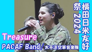 横田基地日米友好祭「Treasure」PACAF Band太平洋空軍音楽隊 フレンドシップ･フェスティバル2024 在日米空軍 横田基地 [upl. by Franzen]