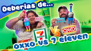 Deberías de ¿Comprarlo Oxxo VS 7 Eleven  Parte 1 [upl. by Huskey]