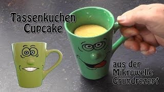 Cupcake  Tassenkuchen mit der Mikrowelle  Grundrezept [upl. by Cirtemed799]