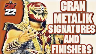 WWE 2K22  Gran Metalik Signatures and Finishers [upl. by Yeleen537]