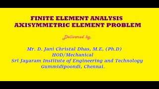 FINITE ELEMENT ANALYSIS AXISYMMETRIC FEA ANNA UNIVERSITY SOLVED PROBLEM EASY METHOD OF FEA [upl. by Halilahk]