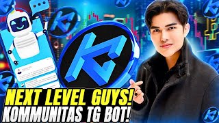 KOMMUNITAS NEW TELEGRAM BOT TG BOT UPDATE OFFICIAL AMBASSADOR BEST LAUNCHPADS STAKING KOM [upl. by Aljan]