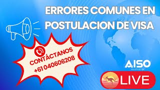 Errores más comunes en las postulaciones de visa Australi [upl. by Akyeluz]