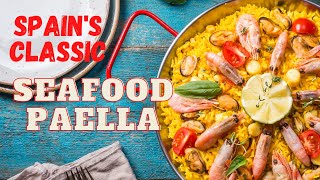 Seafood Paella History Recipe amp Secret Tips [upl. by Eikcor]