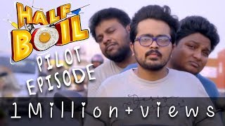 Half Boil  EPI 01  Madras Central [upl. by Mccourt]