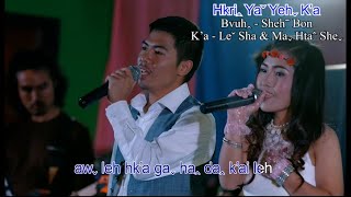 Hkriꞈ Yaˇ Yehˬ Ka  Leˇ Sha amp Maˬ Htaˇ Sheˬ 2024 Lahu Song Official MV [upl. by Eentroc]