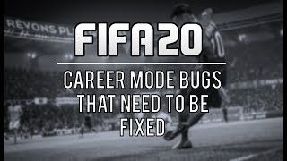 FIFA 19 Career Mode Bugs That Need to be FIXED by EA Sports [upl. by Cerallua]