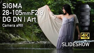 SIGMA 28105mm F28 DG DN amp α9III PHOTOGRAPHY 4K SLIDESHOW [upl. by Kyred]