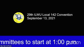 29th ILWU Local Convention [upl. by Anytsirhc]