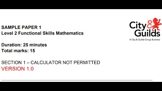 Functional Skills Maths L2 Sample Paper 1 City amp Guilds Complete [upl. by Eronaele]