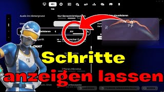 Fortnite Schritte amp Schüsse anzeigen lassen  sehen PC PS4 PS5 xBox Switch Chapter 5  forfad [upl. by Enirehtakyram]