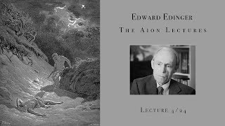 Edward Edinger  The Aion Lectures  Part 424 Improved Audio [upl. by Niatsirk]