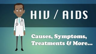 HIV  AIDS  Causes Symptoms Treatments amp More… [upl. by Lletram]