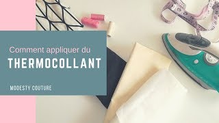 Comment poser de lentoilage THERMOCOLLANT  toutes mes astuces [upl. by Cynthla]