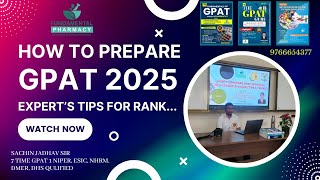 GPAT 2025HOW TO PREPARE GPATGPAT TIPSHOW TO STARTSYLLABUSMCQSTRICKSGPATNIPERPHARMACY [upl. by Ailefo192]