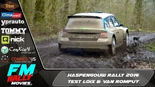 Haspengouw rally 2016  TEST  Loix amp Van Rompuy HD [upl. by Anolla]