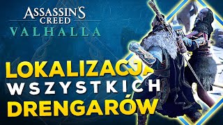 Lokalizacja wszystkich 6 Drengarów  Poradnik  Assassins Creed Valhalla PL [upl. by Pelson]