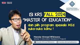 Isi KRS MEd Semester 2 Fall 2024 International Open University  IOU INDONESIA [upl. by Haile]