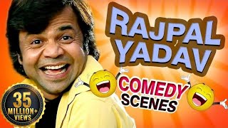 Rajpal Yadav Comedy Scenes HD  Top Comedy Scenes  Weekend Comedy Special  Indian Comedy [upl. by Enattirb]